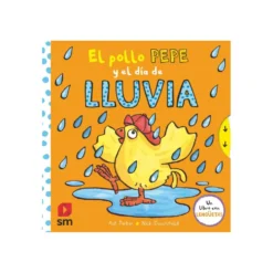 El Pollo Pepe y el Día de Lluvia