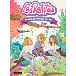 Las Ratitas 12: Violeta, la Hermana Secreta