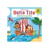 Osito Tito Aventura Pirata