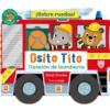 Osito Tito ¡Sobre Ruedas! Camión de Bomberos