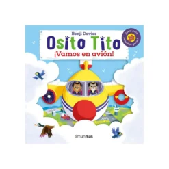 Osito Tito ¡Vamos en Avión!
