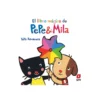 Pepe y Mila El Libro Mágico de Pepe y Mila