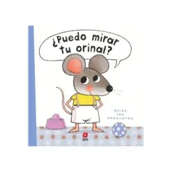 ¿Puedo Mirar el Orinal?